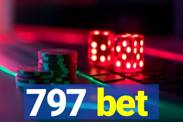 797 bet